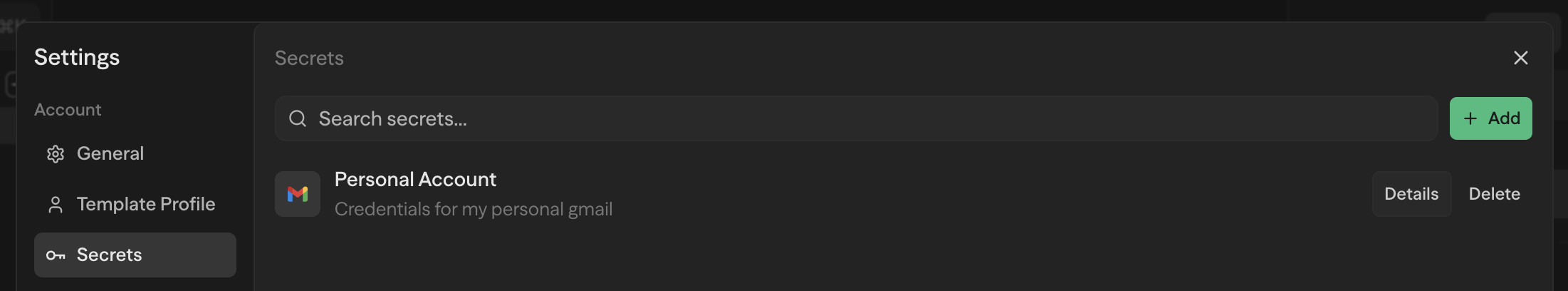 Settings modal showing the Secrets tab with a list of saved credentials